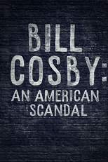 Bill Cosby - O Escândalo (Bill Cosby: An American Scandal)