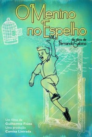 Poster 2 de Filme O Menino no Espelho (2013)