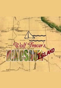 Wolf Tracer's Dinosaur Island (Wolf Tracer's Dinosaur Island)