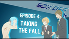 50% OFF Episode 4 - Taking the Fall