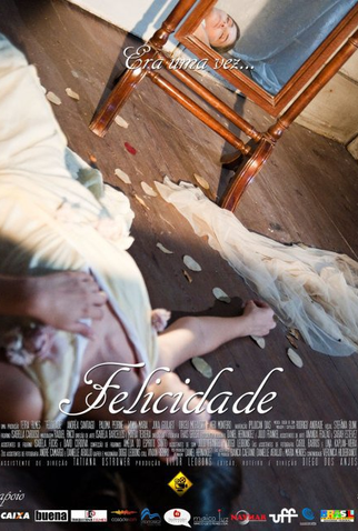 Poster 1 de Filme Felicidade - O Filme (2010)