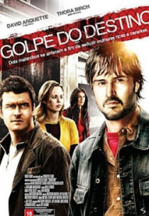 Golpe do Destino (Slingshot)