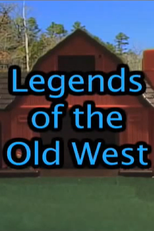 Legends of the Old West (Legends of the Old West)