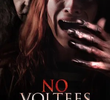 No Voltees