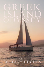 Uma Odisseia Grega com Bettany Hughes (A Greek Odyssey With Bettany Hughes)