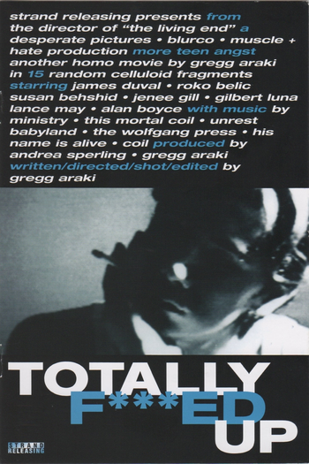 de Filme Totally Fucked Up (1993)