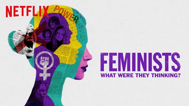 Crítica: Feministas: O que elas estavam pensando? (2018, de Johanna Demetrakas)