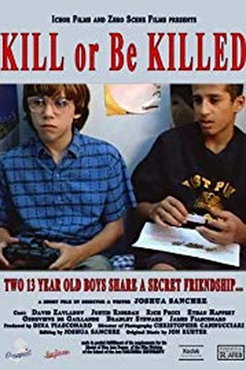 Poster de Curta Kill or Be Killed (2004)