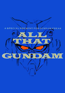 All That Gundam (All That Gundam)