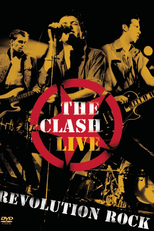 The Clash - Live - Revolution Rock (The Clash - Live - Revolution Rock)