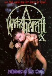 Witchcraft 10 (Witchcraft X: Mistress of the Craft)