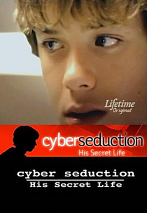 Sedução Virtual (Cyber Seduction - His Secret Life)