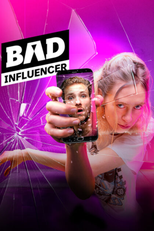 Bad Influencer (Bad Influencer)