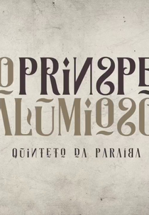 O Prinspe Alumioso (O Prinspe Alumioso)
