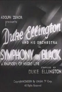 Symphony in Black: A Rhapsody of Negro Life - Poster / Capa / Cartaz - Oficial 1