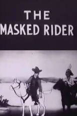 O Cavaleiro Solitário - The Masked Rider (The Lone Ranger - The Masked Rider)