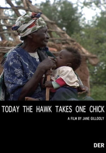 Today the Hawk Takes One Chick (Today the Hawk Takes One Chick)