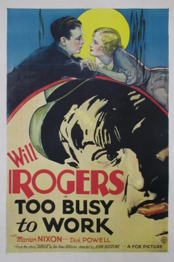  de Filme Too Busy to Work (1932)