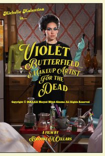 Violet Butterfield: Makeup Artist for the Dead - Poster / Capa / Cartaz - Oficial 1