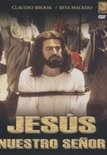Jesus, Nuestro Señor (Jesus, Nuestro Señor)