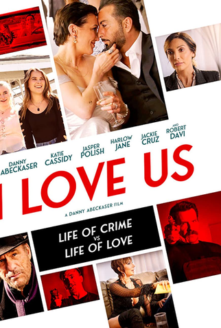 Poster 1 de Filme I Love Us (2021)