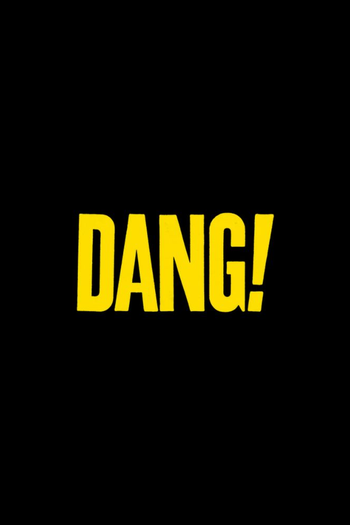 Poster de Franquia DANG! (2026)