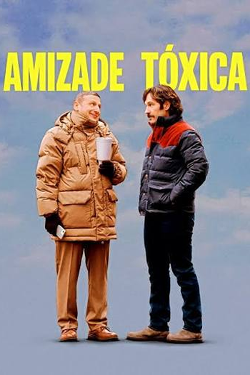  de Filme Amizade Tóxica (2025)
