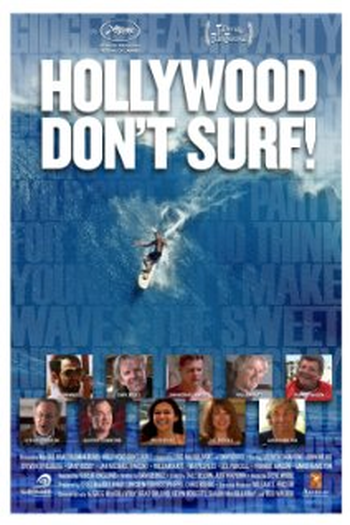 Poster de Filme Hollywood Don't Surf!  (2011)