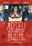 Adeus Berthe: o Enterro da Vovó