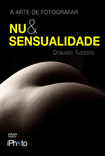 A Arte de Fotografar Nu e Sensualidade - Poster / Capa / Cartaz - Oficial 1