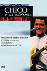 Chico e as Cidades (Chico e as Cidades)