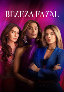 Beleza Fatal (1ª Temporada) (Beleza Fatal (1ª Temporada))