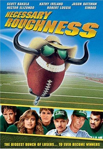 Tirando O Time De Campo (Necessary Roughness)