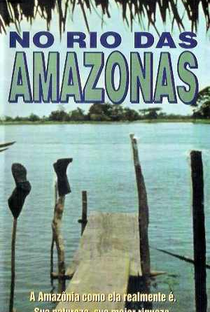 No Rio das Amazonas - Poster / Capa / Cartaz - Oficial 1
