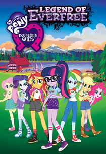 My Little Pony: Equestria Girls - A Lenda de Everfree (My Little Pony: Equestria Girls - Legend of Everfree)