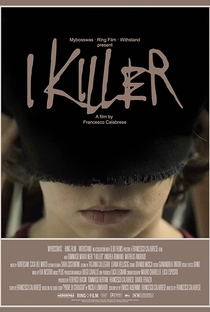 I Killer - Poster / Capa / Cartaz - Oficial 1