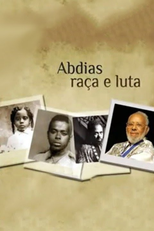 Abdias: Raça e Luta (Abdias: Raça e Luta)