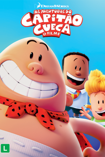  de Filme As Aventuras do Capitão Cueca: O Filme (2017)