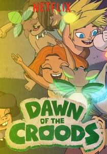Croods, o Início (2ª Temporada) (Dawn of the Croods (Season 2))