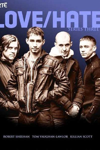  de Série Love/Hate (1ª Temporada) (2010)