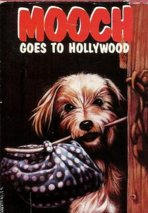 Mooch Goes to Hollywood (Mooch Goes to Hollywood)