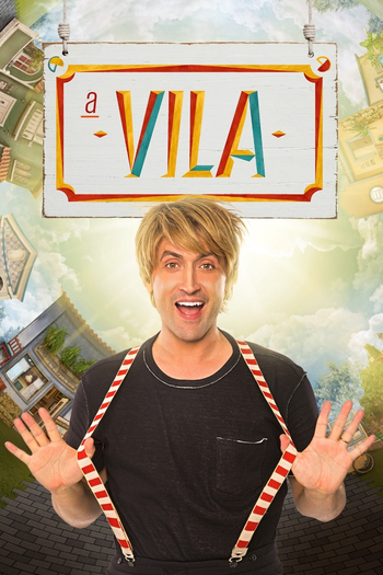Poster de Série A Vila (2ª Temporada) (2018)
