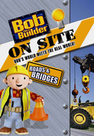 Bob o Construtor - Área de Trabalho: Estradas e Pontes (Bob the Builder on Site: Roads and Bridges)