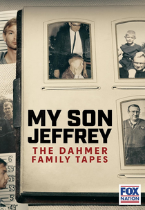 Meu Filho Jeffrey: As Gravações da Família Dahmer (My Son Jeffrey: The Dahmer Family Tapes)