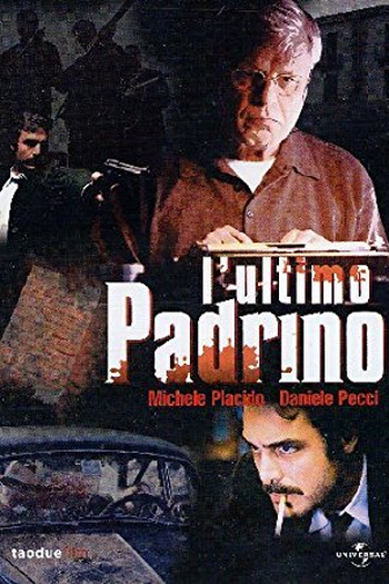 Poster de Série O Último Padrinho (2008)