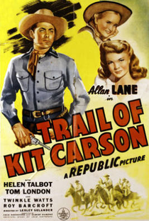 Trail of Kit Carson - Poster / Capa / Cartaz - Oficial 1