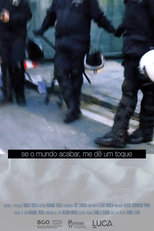 Se O Mundo Acabar, Me Dê Um Toque (Se O Mundo Acabar, Me Dê Um Toque)