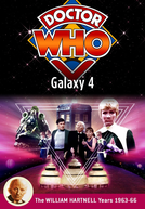 Doctor Who: Galaxy 4 (Doctor Who: Galaxy 4)