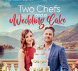 Two Chefs and a Wedding Cake