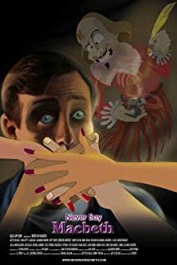  de Filme Nunca diga Macbeth (2007)